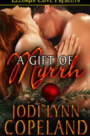 Cover of A Gift of Myrrh