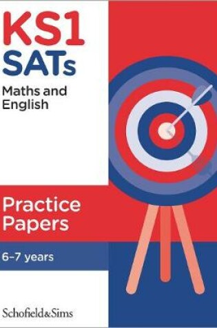 Cover of KS1 SATs Maths and English Practice Papers
