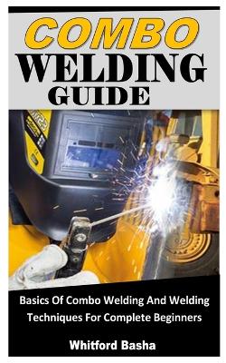 Cover of Combo Welding Guide