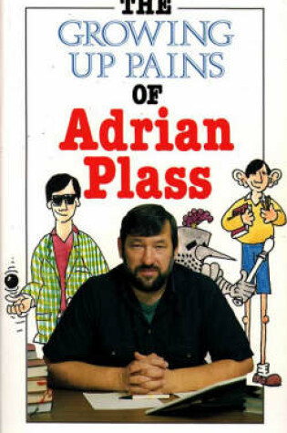 Cover of Growing Up Pains of Adrian Plass