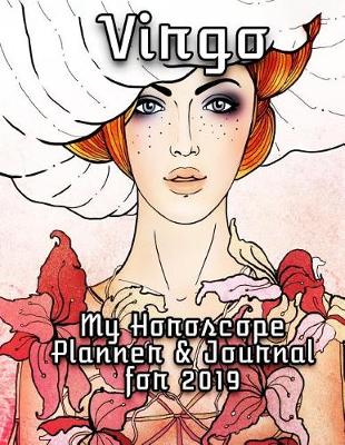 Book cover for My Horoscope Planner and Journal for 2019 - Virgo