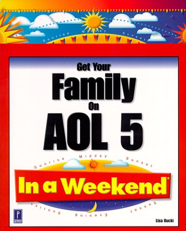 Book cover for Get Your Family on AOL in a Weekend