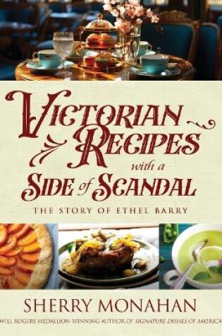 Cover of Victorian Recipes with a Side of Scandal