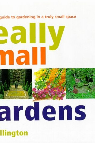 Cover of Really Small Gardens