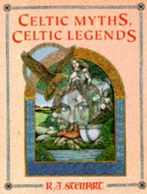 Book cover for Celtic Myths, Celtic Legends