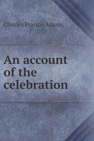 Cover of An account of the celebration