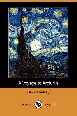 Book cover for A Voyage to Arcturus (Dodo Press)