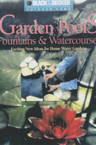 Cover of Garden Pools, Fountains and Watercourses