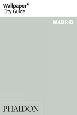 Book cover for Wallpaper* City Guide Madrid 2013