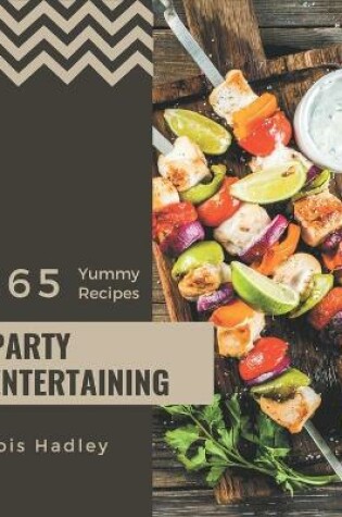 Cover of 365 Yummy Party Entertaining Recipes