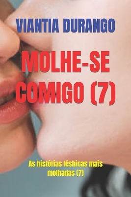 Book cover for Molhe-Se Comigo (7)