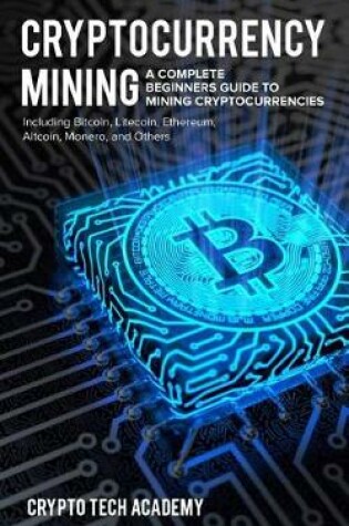 Cover of Cryptocurrency Mining