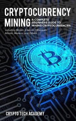 Book cover for Cryptocurrency Mining
