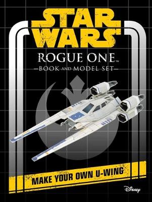Cover of Star Wars: Rogue One Book and Model