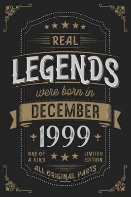 Book cover for Real Legends were born in December 1999