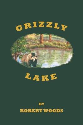 Book cover for Grizzly Lake