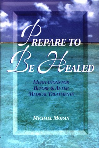 Book cover for Prepare to Be Healed