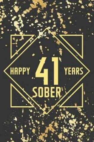 Cover of Happy 41 Years Sober
