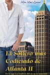 Book cover for El Soltero mas Codiciado de Atlanta II