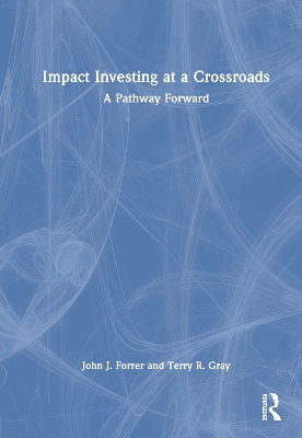 Book cover for Impact Investing at a Crossroads