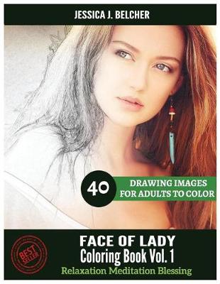 Book cover for FACE OF LADY Coloring book for Adults Relaxation Vol.1 Meditation Blessing