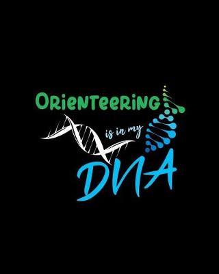 Book cover for Orienteering Is in My DNA