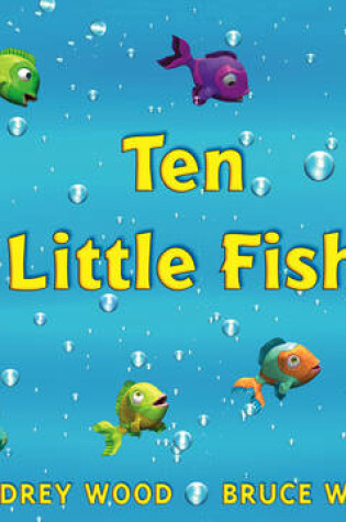 Cover of Ten Little Fish