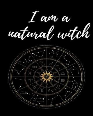 Book cover for I am a Natural Witch