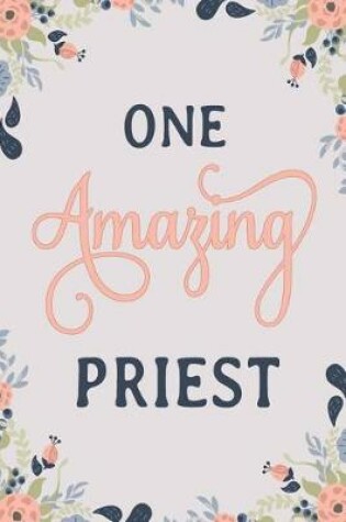 Cover of One Amazing Priest
