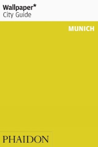 Cover of Wallpaper* City Guide Munich