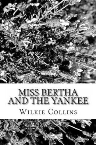 Cover of Miss Bertha and the Yankee