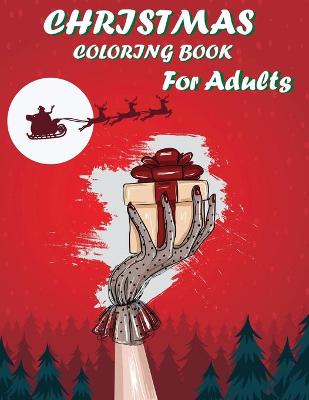 Book cover for Christmas Coloring Book for Adults