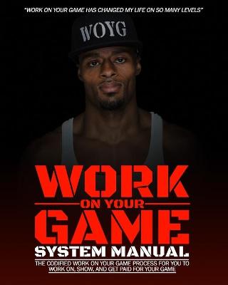 Book cover for Work On Your Game System Manual