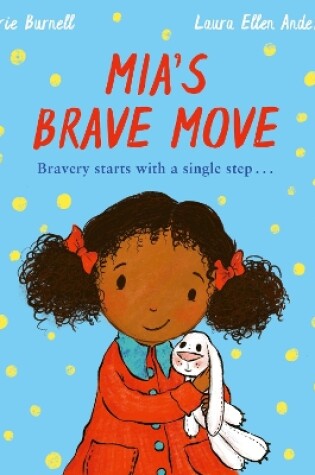 Cover of Mia's Brave Move (C&F Exclusive PB)