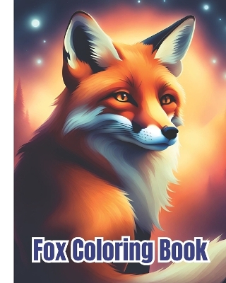 Book cover for Fox Coloring Book For Kids