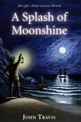 Cover of A Splash of Moonshine