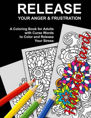 Book cover for Release Your Anger & Frustration