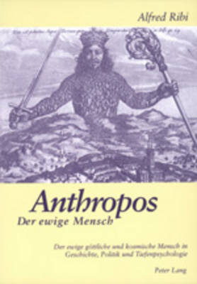 Book cover for Anthropos - Der Ewige Mensch