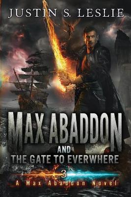 Book cover for Max Abaddon and The Gate to Everwhere