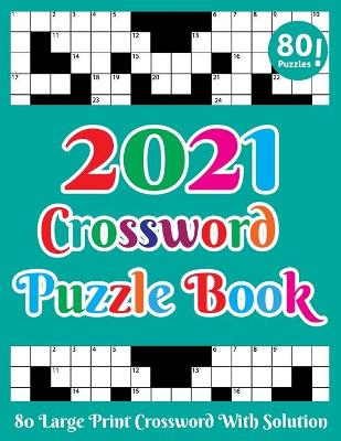 Book cover for Crossword Puzzle Book 2021