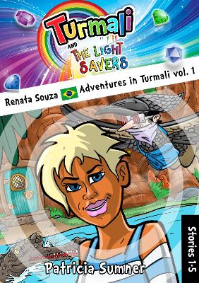 Book cover for Renata Souza Adventures in Turmali vol. 1 (5 stories)