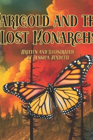 Cover of Marigold and the Lost Monarchs
