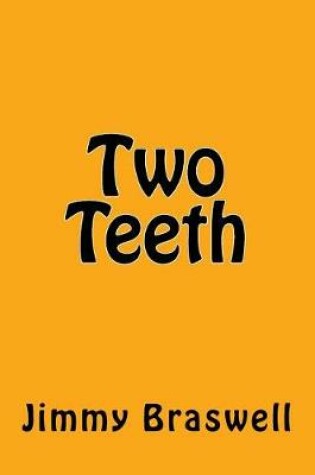 Cover of Two Teeth