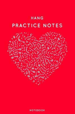 Cover of Hang Practice Notes