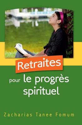 Cover of Retraites Pour Le Progres Spirituel