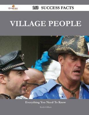 Book cover for Village People 163 Success Facts - Everything You Need to Know about Village People