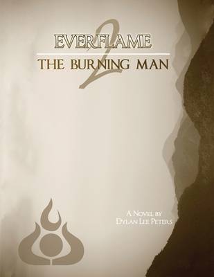 Book cover for Everflame 2: The Burning Man