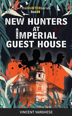 Book cover for New Hunters at Imperial Guest House