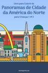 Book cover for Livro para Colorir de Panoramas de Cidade da America do Norte para Criancas 1 & 2