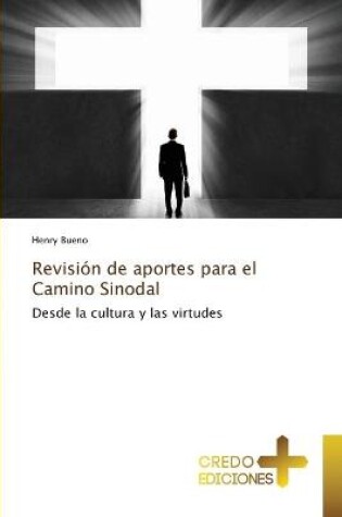 Cover of Revision de aportes para el Camino Sinodal